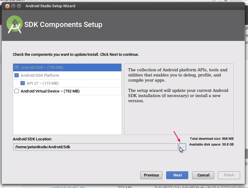 The setup. Android Studio install SDK. SDK components Setup Android Studio. Android Studio Setup Wizard. Android Studio Setup Wizard hello World.