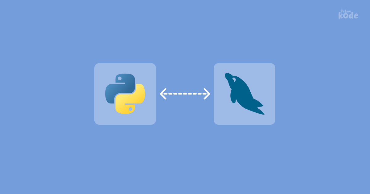 Tutorial Python Dan Mysql Membuat Aplikasi Cruds Berbasis Teks 6069
